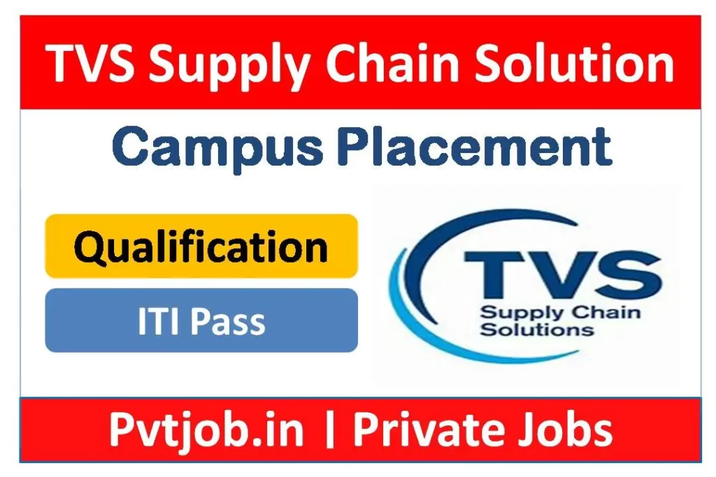 TVS Supply Chain Solution Ltd Jobs 2023 Campus Placement Private Job