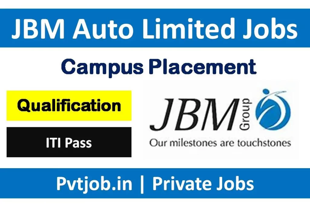 JBM Auto Limited Recruitment