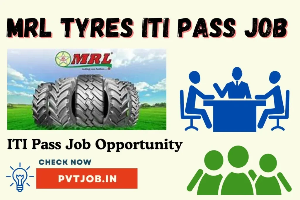 MRL Tyres Recruitment 2024