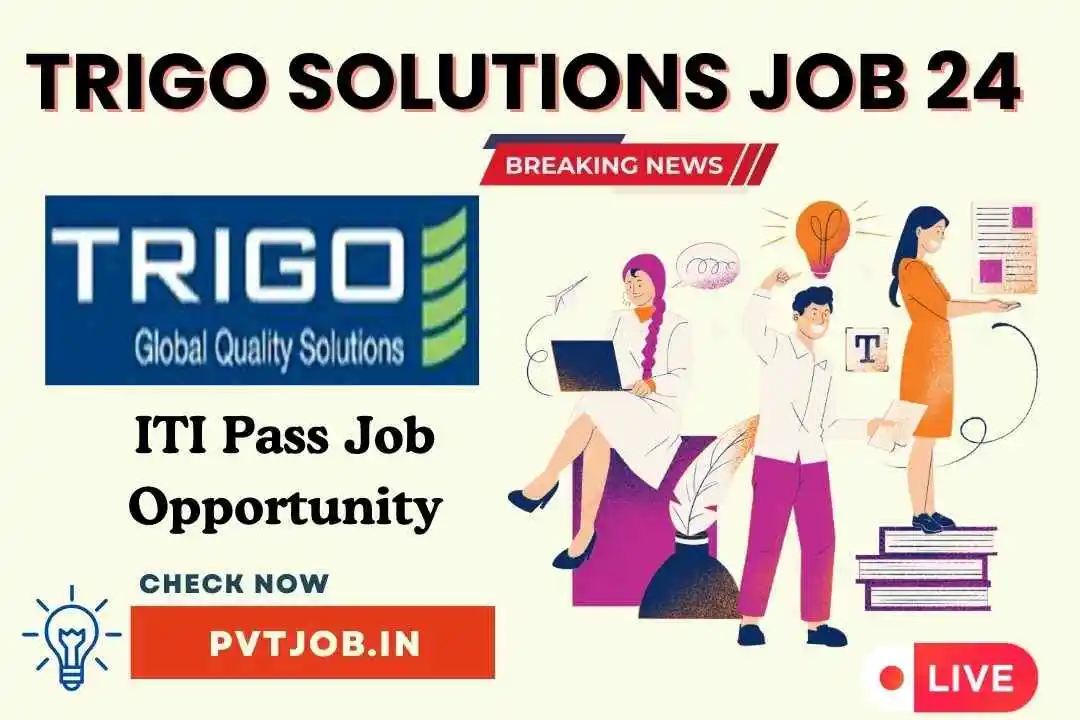 Trigo Solutions Recruitment 2024 | ITI Jobs Campus 