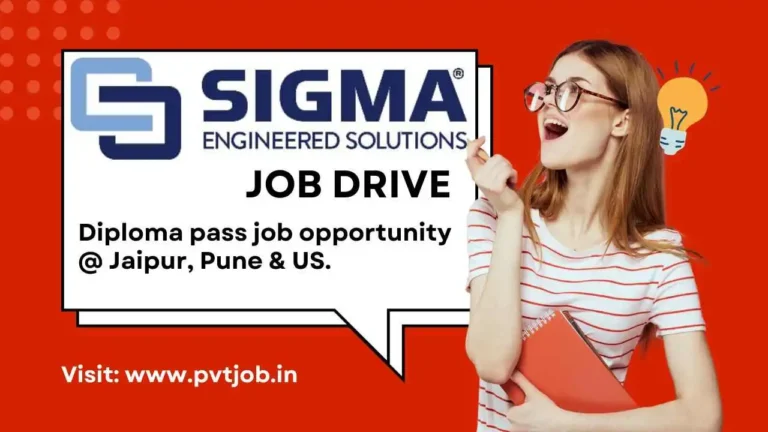 Sigma Electric Manufacturing Corp. Pvt. Ltd. Recruitment 2024