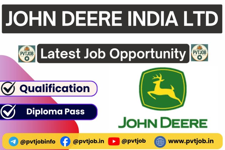 John Deere India Ltd Vacancies 2025