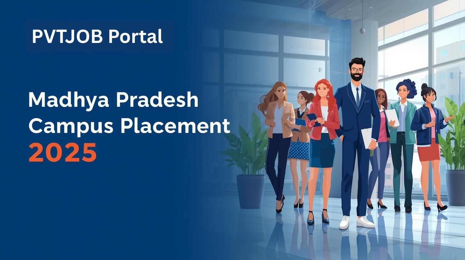 Madhya Pradesh Campus Placement 2025