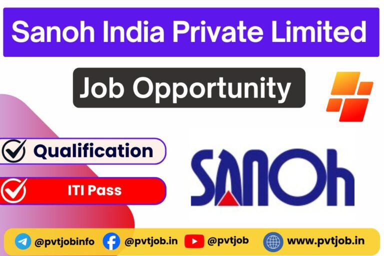 Sanoh India Private Limited Jobs 2025