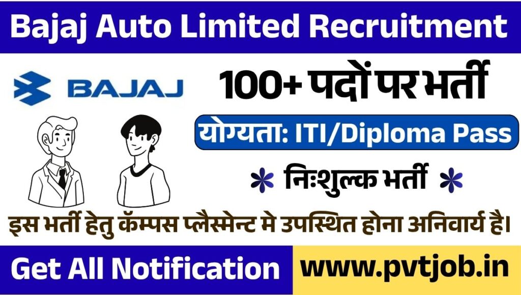 Bajaj Auto Limited Recruitment 2026 - Best 100+ Job Vacancies For ...