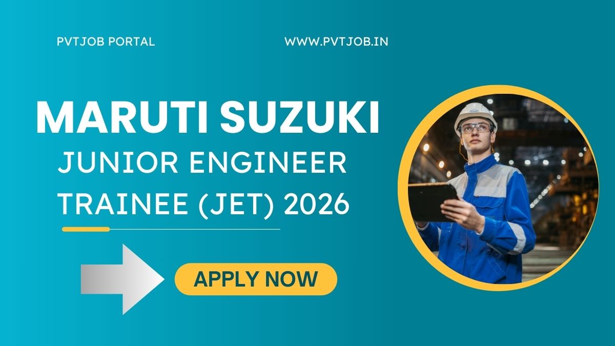 Maruti Suzuki JET Recruitment 2026