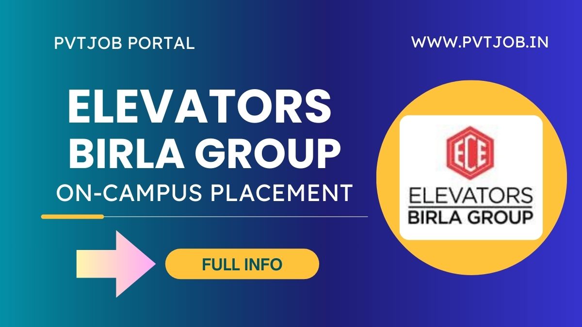 ELEVATORS Birla Group Recruitment 2026