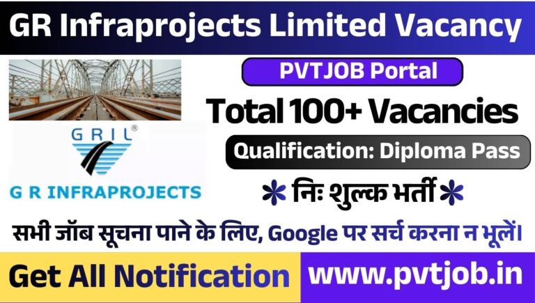 GR Infraprojects Limited Vacancy 2026