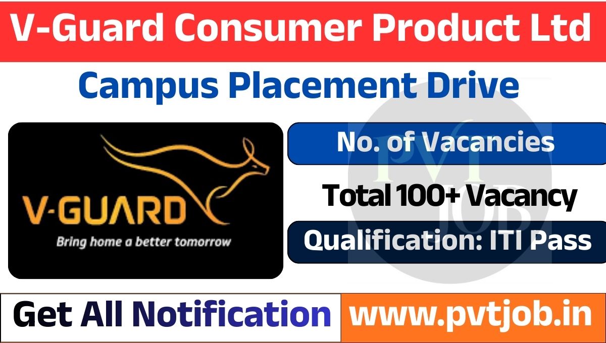 V-Guard Consumer Product Ltd Vacancy 2026