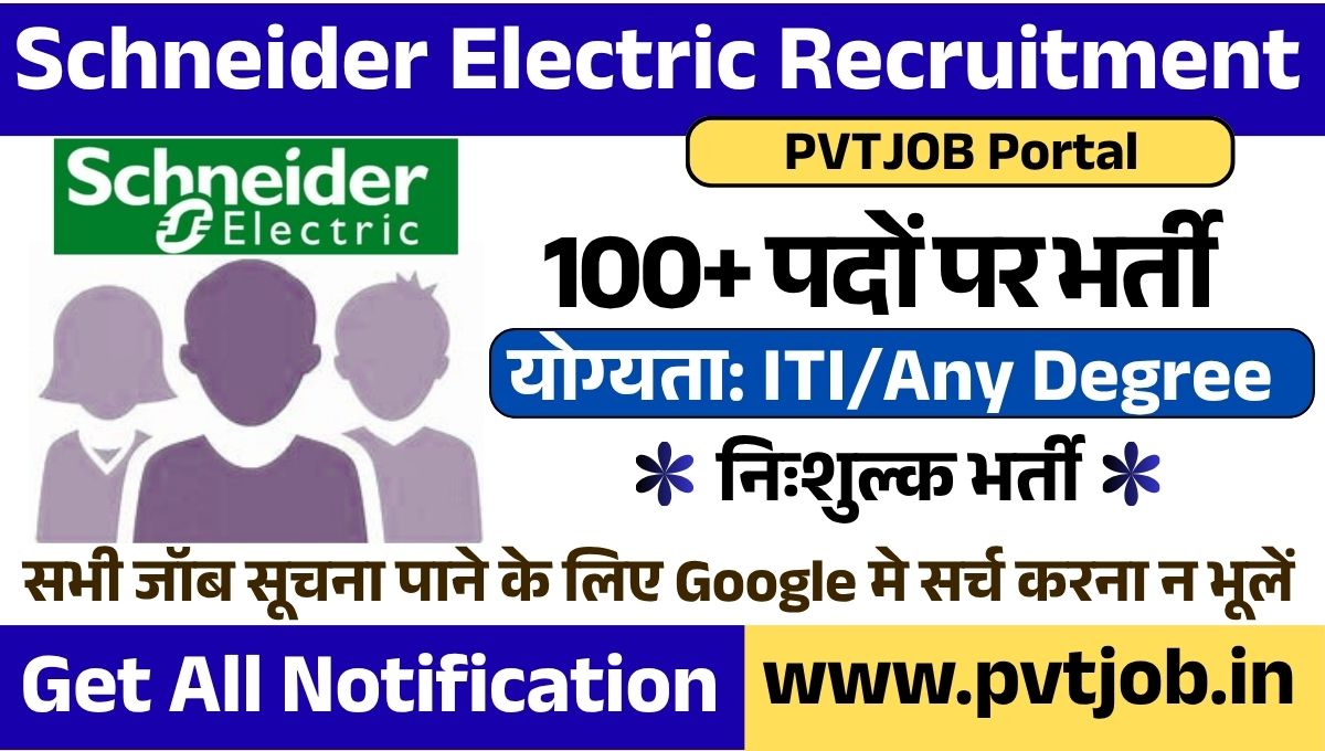 Schneider Electric Ltd Recruitment