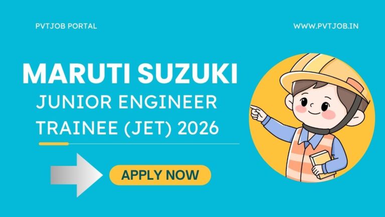 Maruti Suzuki (JET) Recruitment 2026